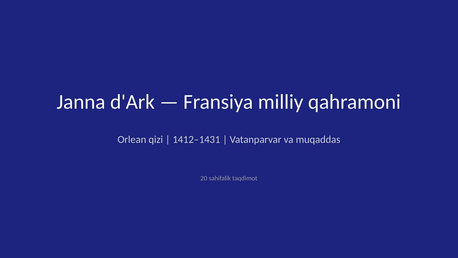 Janna d'Ark — Fransiya milliy qahramoni 1