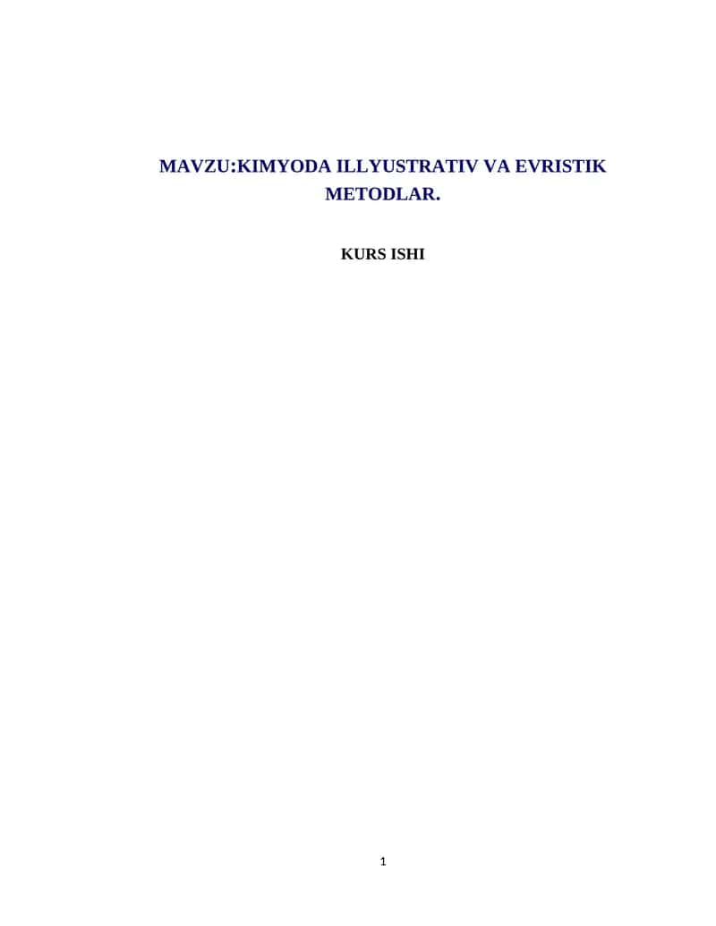 KIMYODA ILLYUSTRATIV VA EVRISTIK METODLAR 1