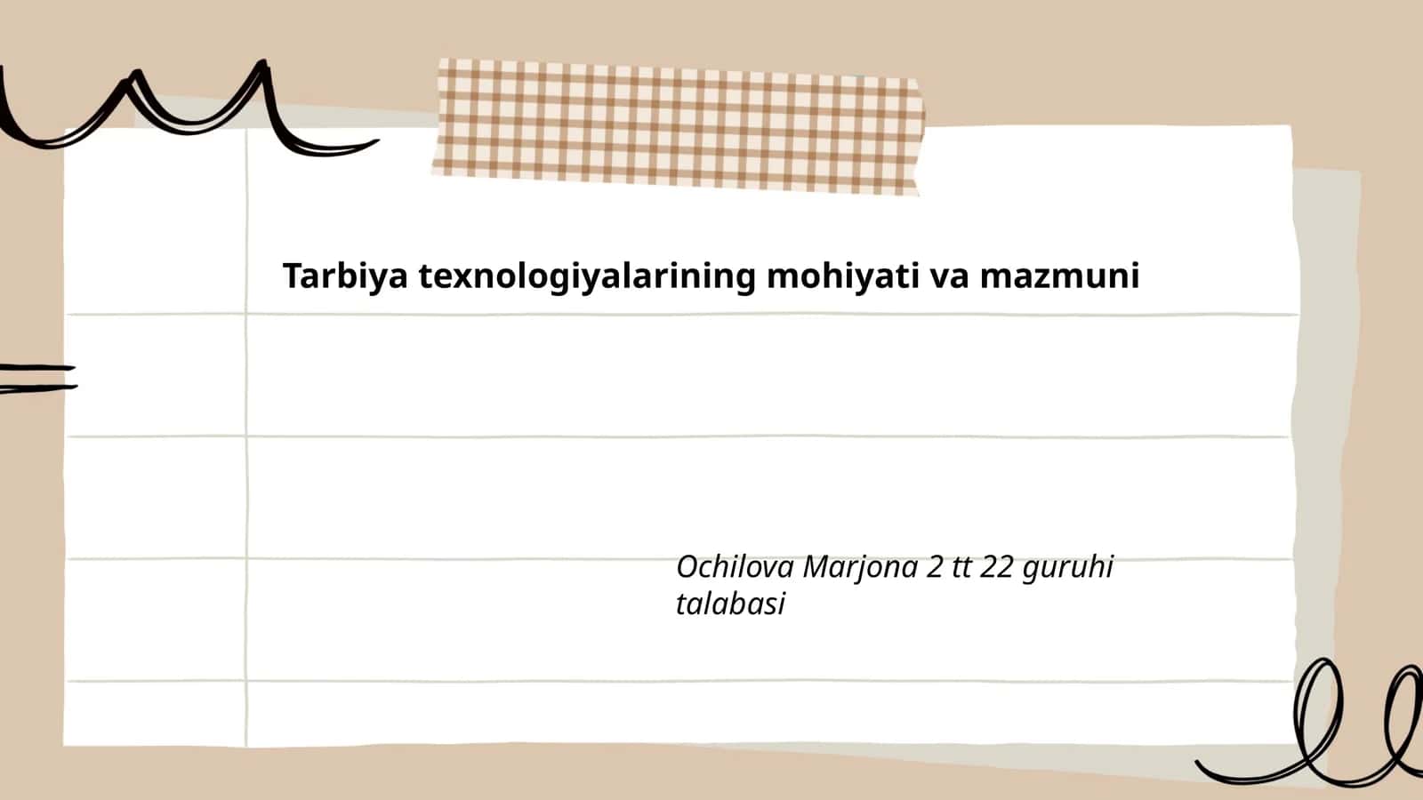 Tarbiya texnologiyalarining mohiyati va mazmuni 1