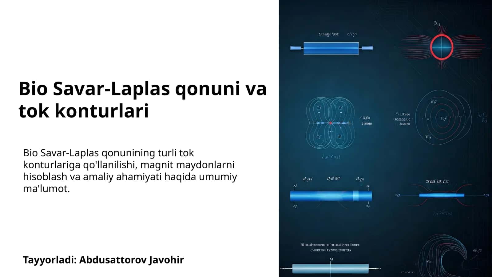 Bio Savar-Laplas qonuni va tok konturlari 1