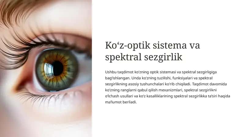 Ko‘z-optik sistema va spektral sezgirlik 1