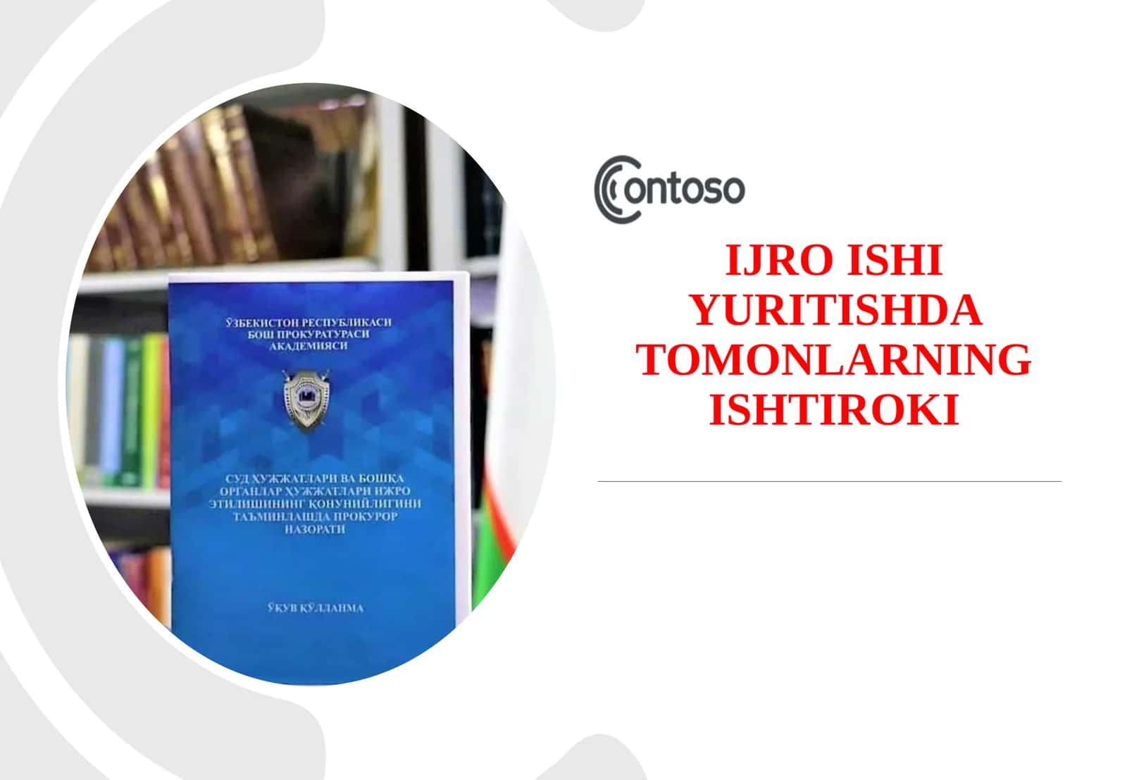 Ijro ishi yuritishda tomonlarning ishtiroki. 1