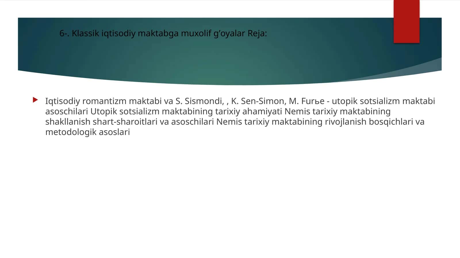 Klassik iqtisodiy maktabga muxolif gʼoyalar Reja 1