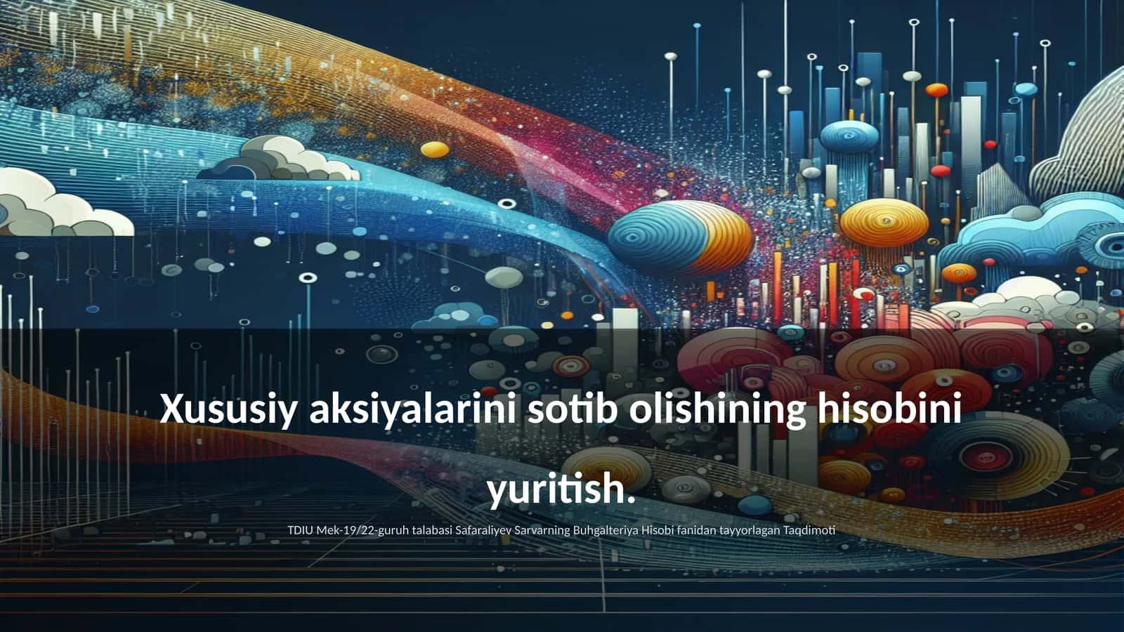Xususiy aksiyalarini sotib olishining hisobini yuritish 1