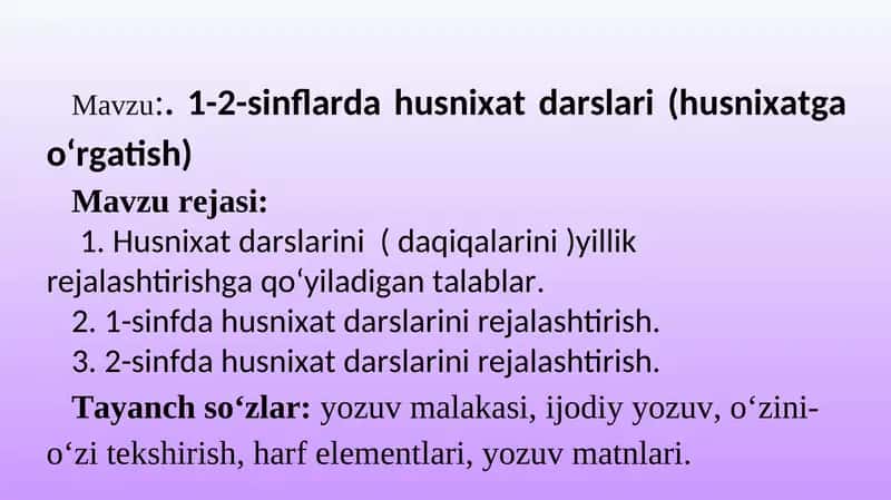 Husnixat va uni oʻqitish metodikasi 1