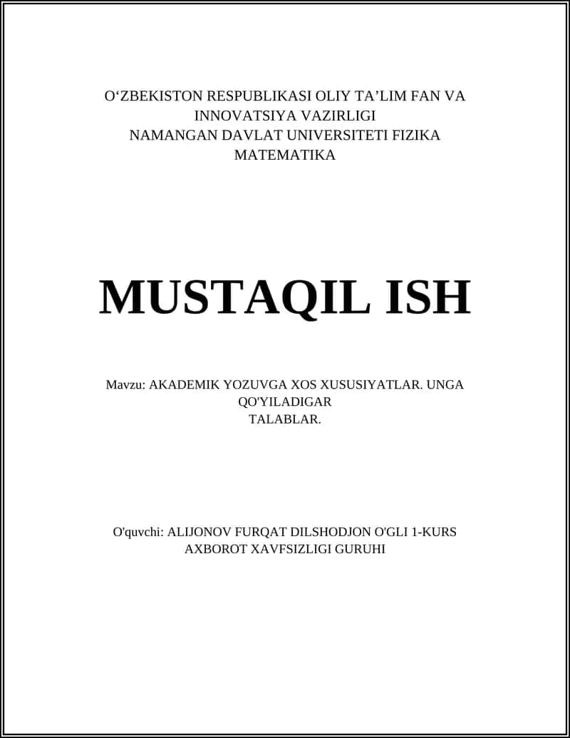 AKADEMIK YOZUVGA XOS XUSUSIYATLAR 1