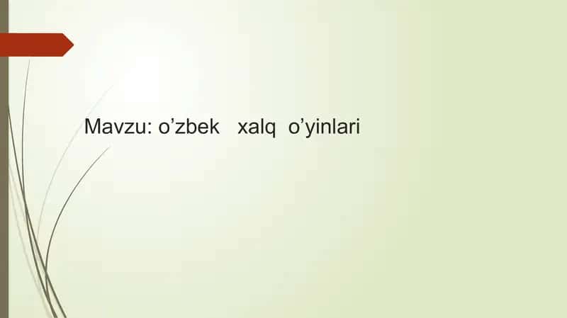 o’zbek   xalq  o’yinlari 1
