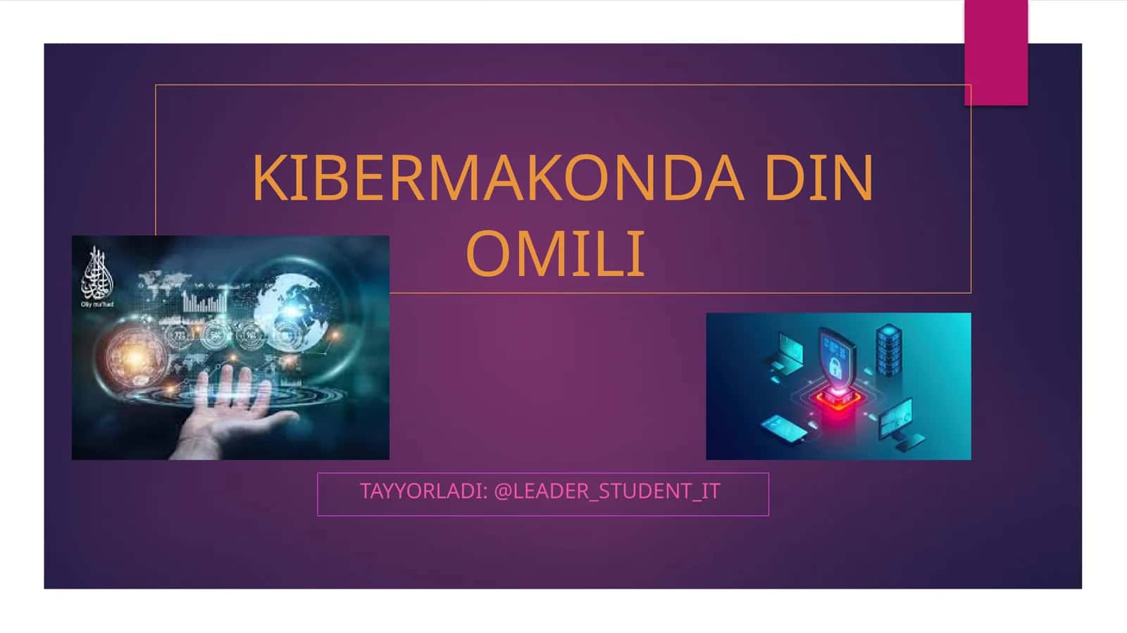 KIBERMAKONDA DIN OMILI 1