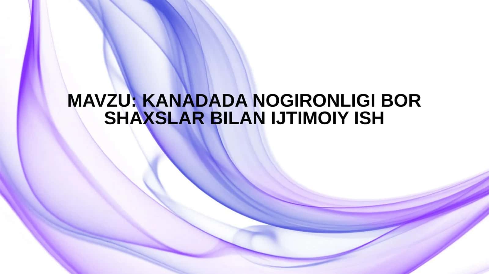 Kanadada nogironligi bor shaxslar bilan ijtimoiy ish 1