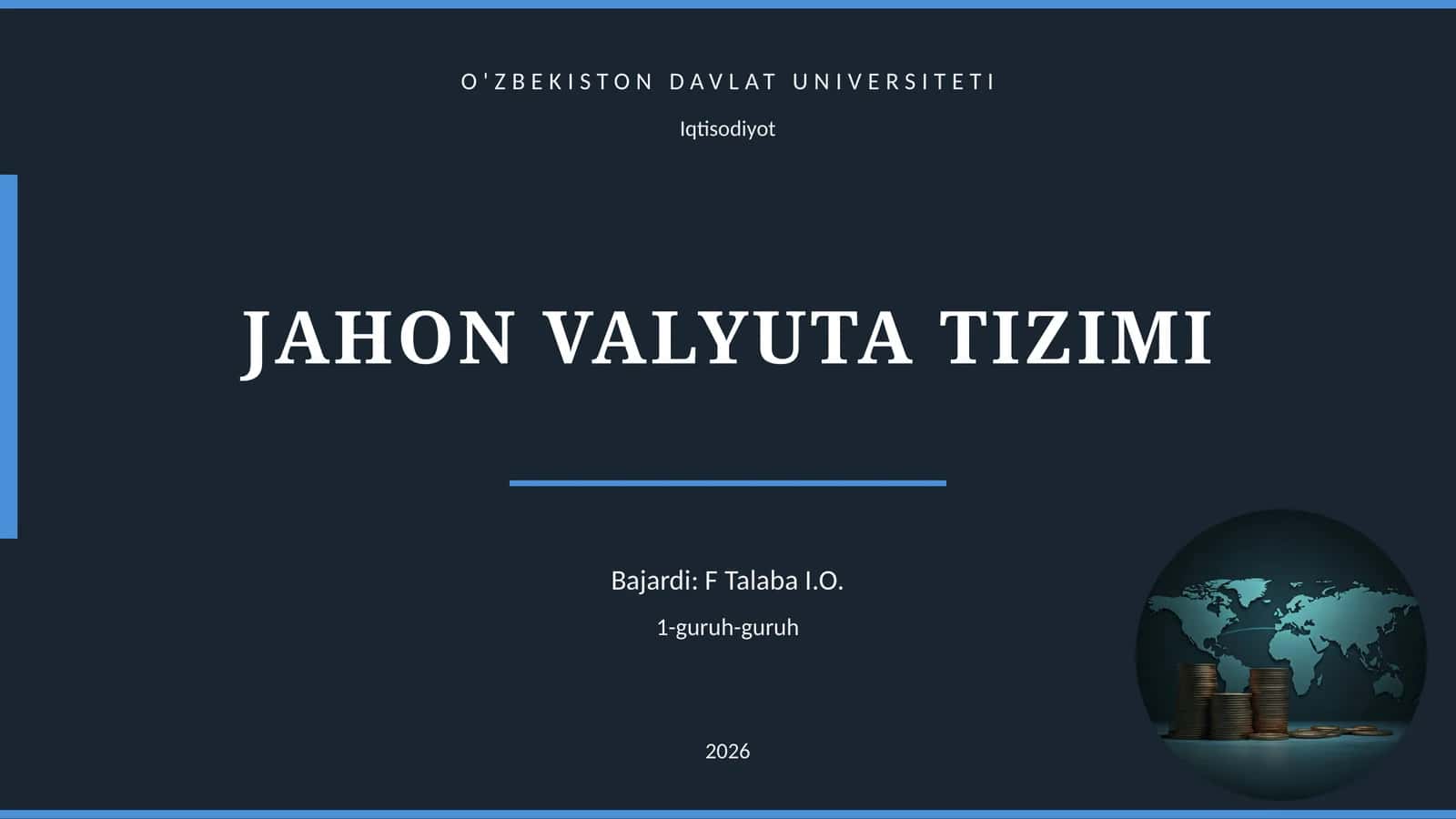 JAHON VALYUTA TIZIMI 1
