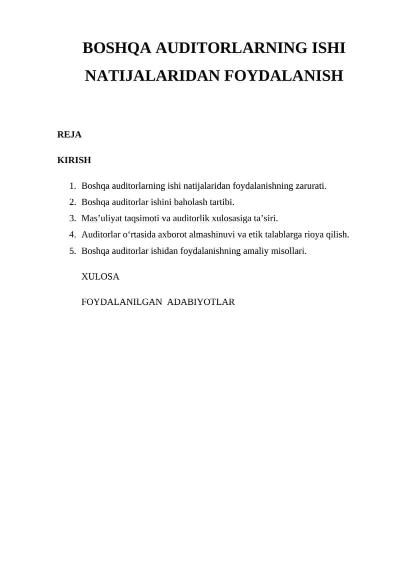 Boshqa auditorlarning ishi natijalaridan foydalanish 1