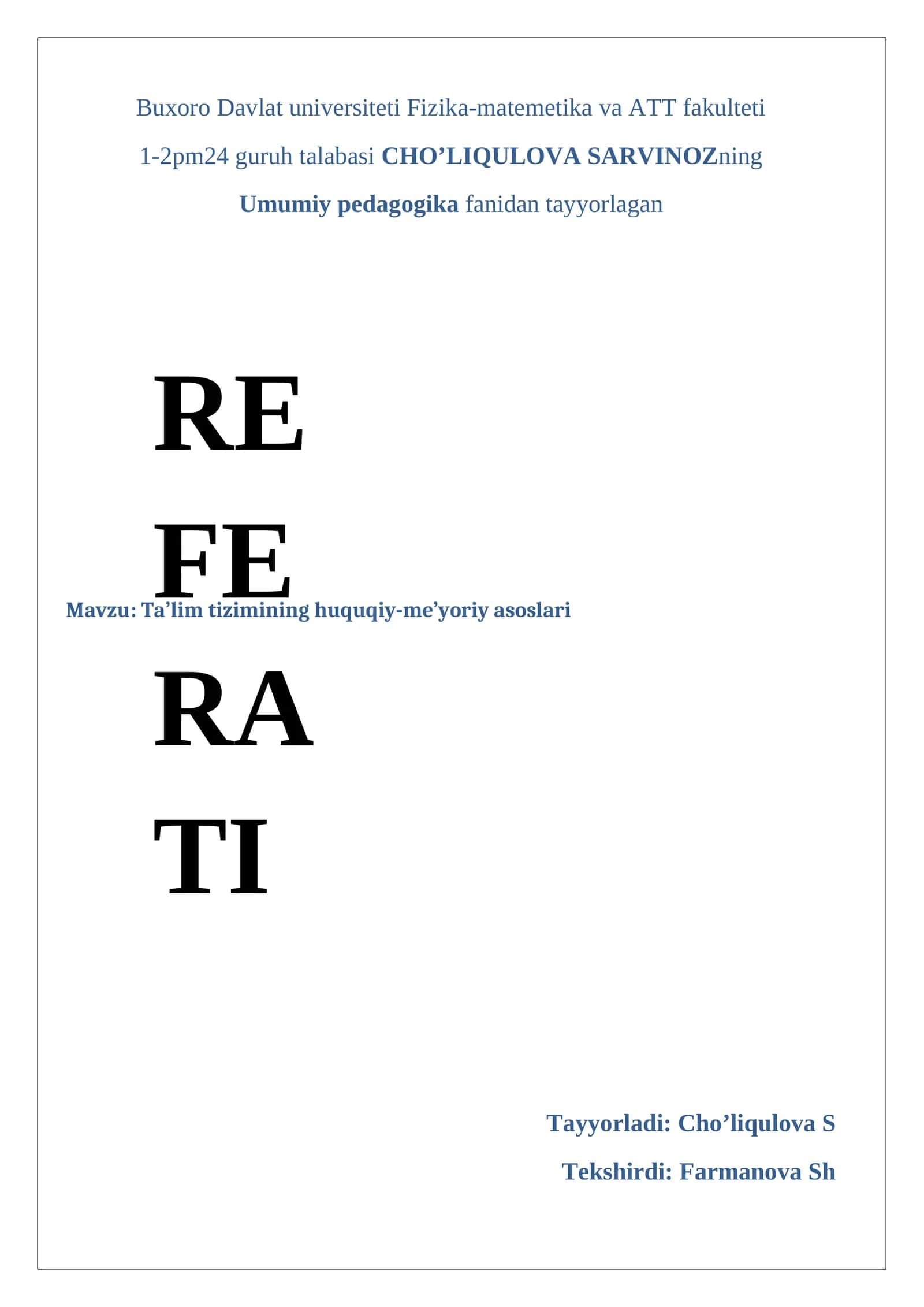 Ta'lim tizimining huquqiy-me’yoriy asoslari REFERATI 1