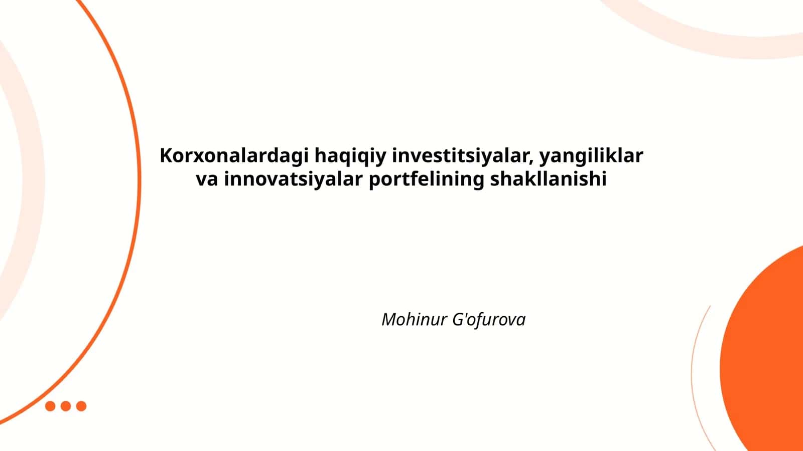 Korxonalardagi haqiqiy investitsiyalar, yangiliklar va innovatsiyalar portfelining shakllanishi 1