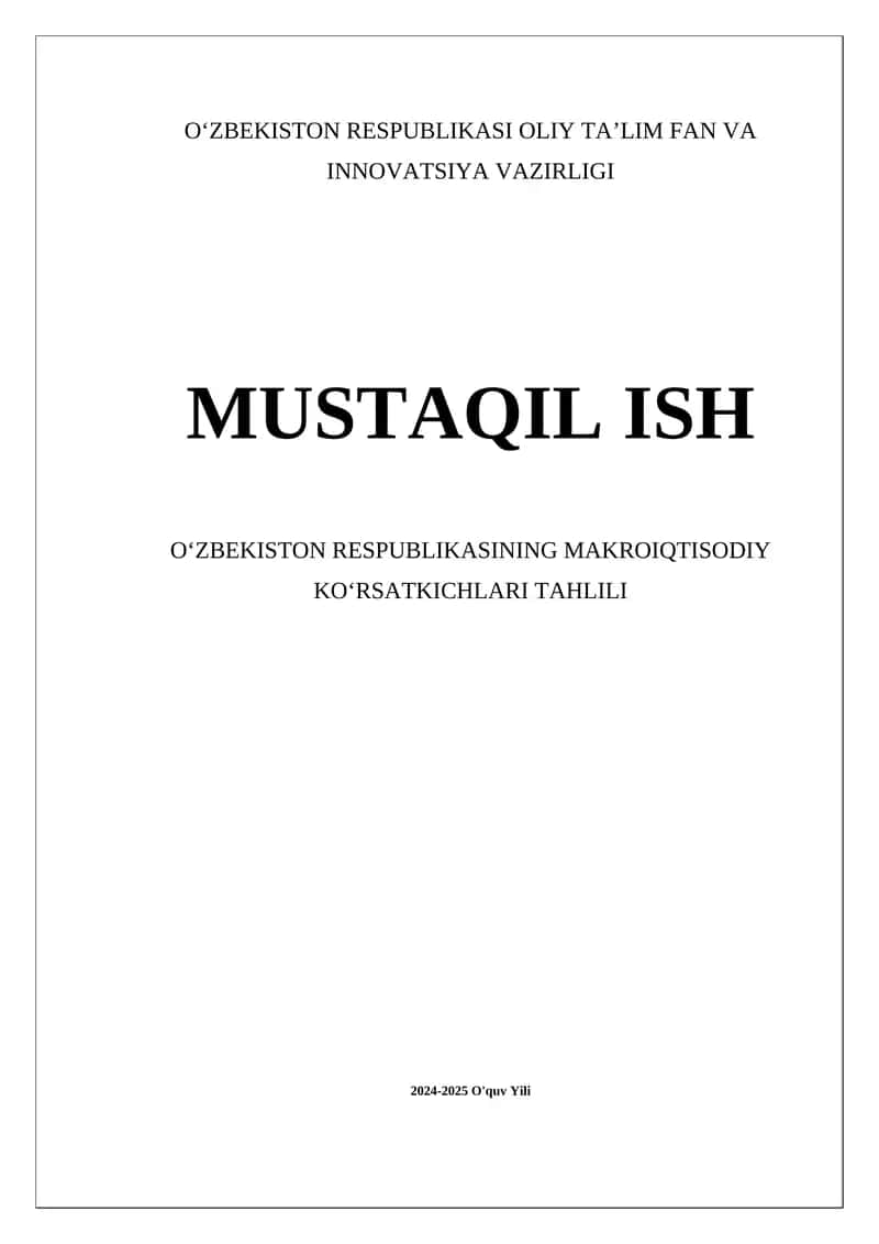Oʻzbekistonning makroiqtisodiy koʻrsatkichlari tahlili