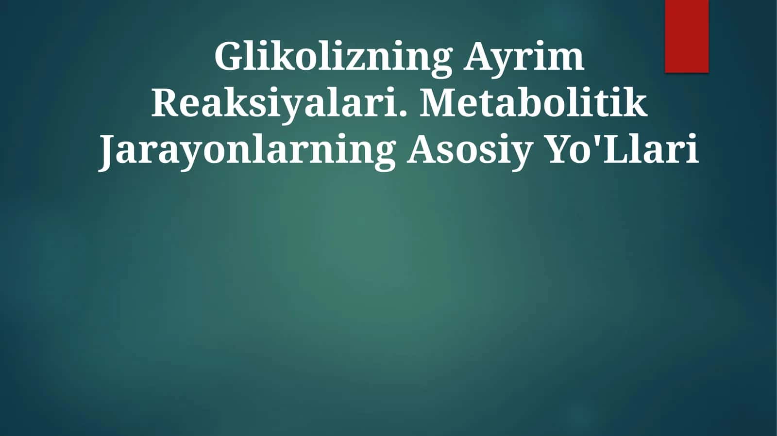 Glikoliz Ayrim Reaktsiyalari 1