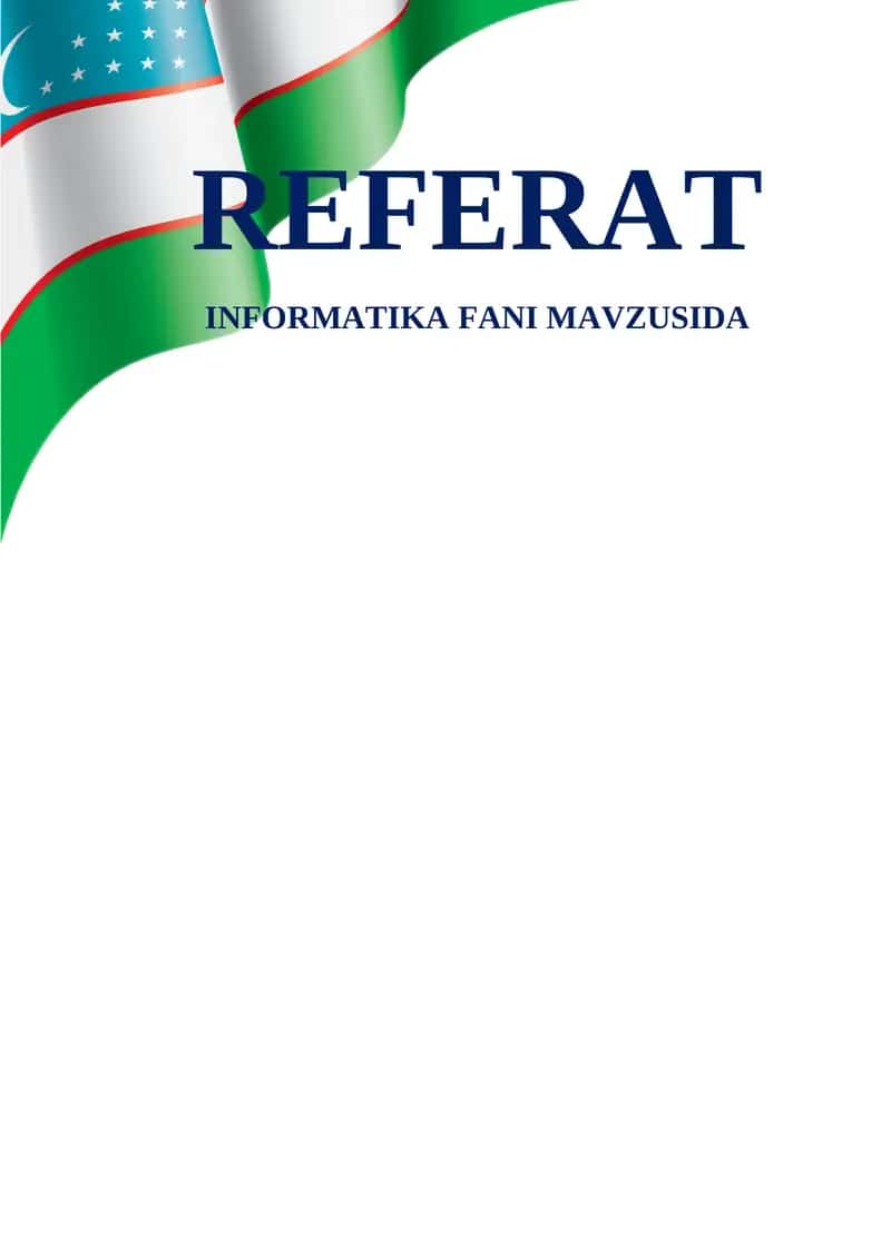 INFORMATIKA FANI MAVZUSIDA 1