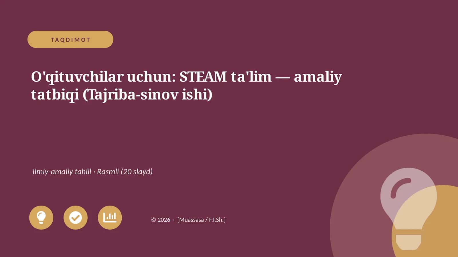 STEAM ta'lim — amaliy tatbiqi 1