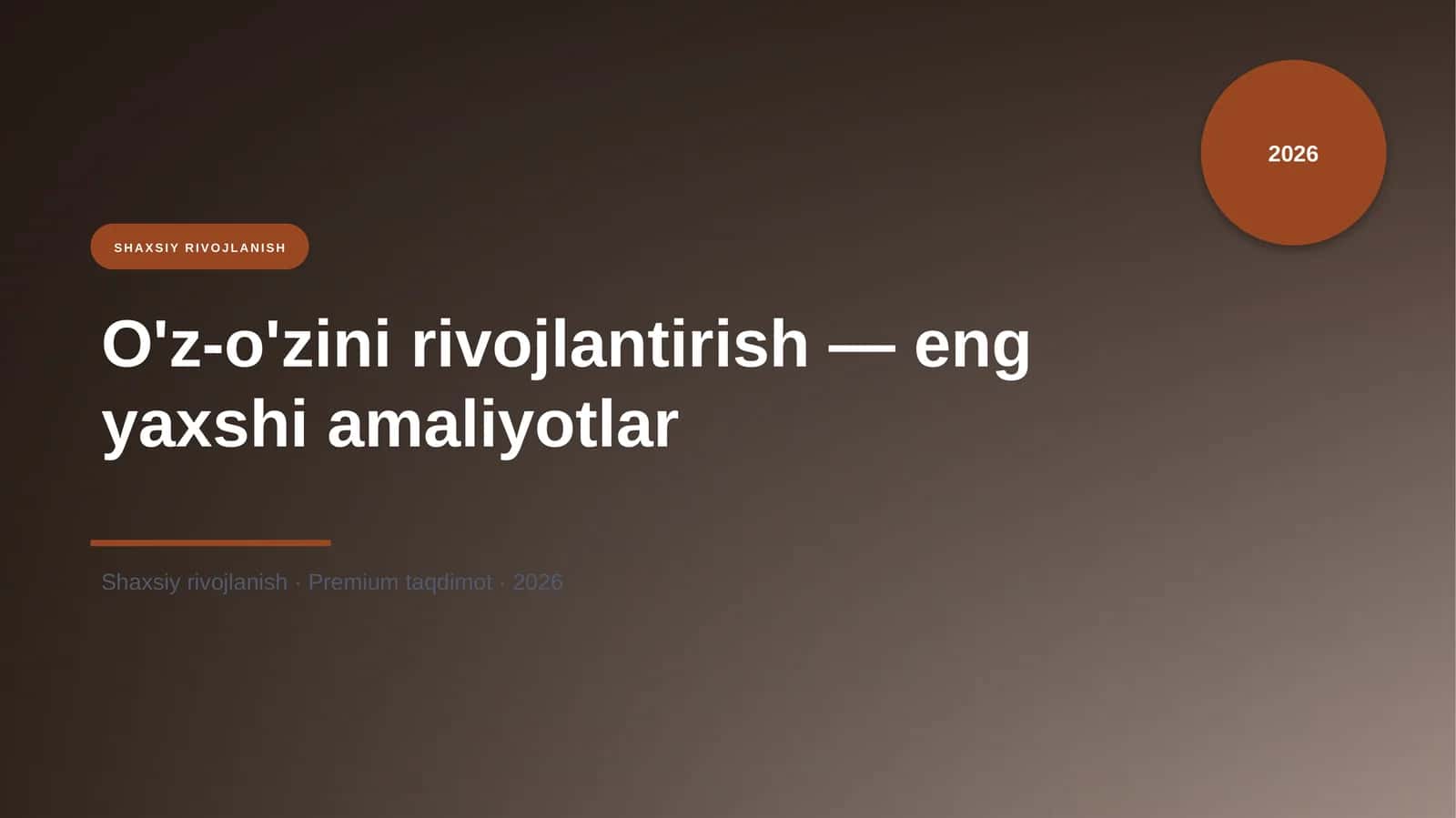 O'z-o'zini rivojlantirish — eng yaxshi amaliyotlar 1