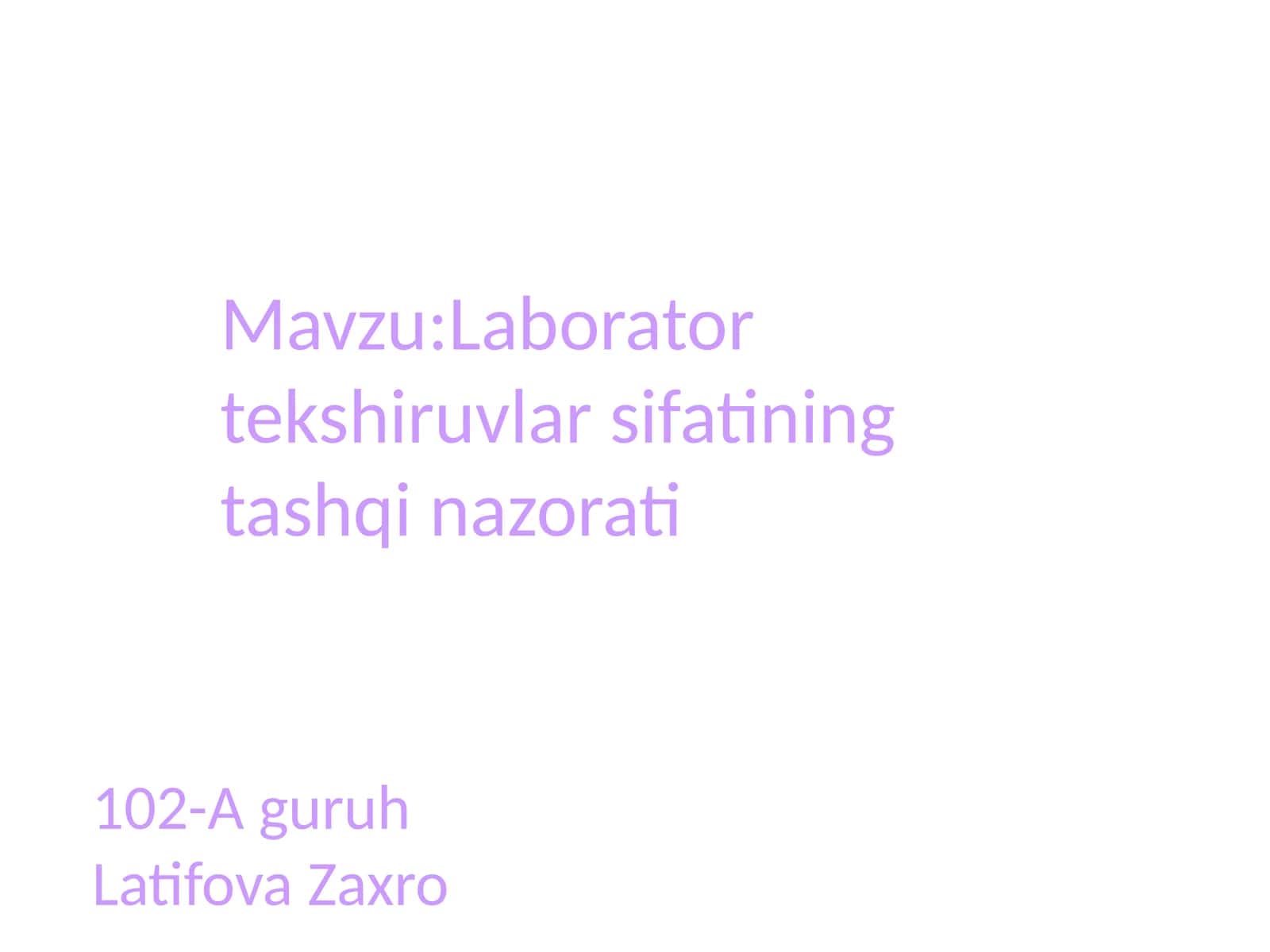 Laboratortekshiruvlar sifatining tashqi nazorati 1