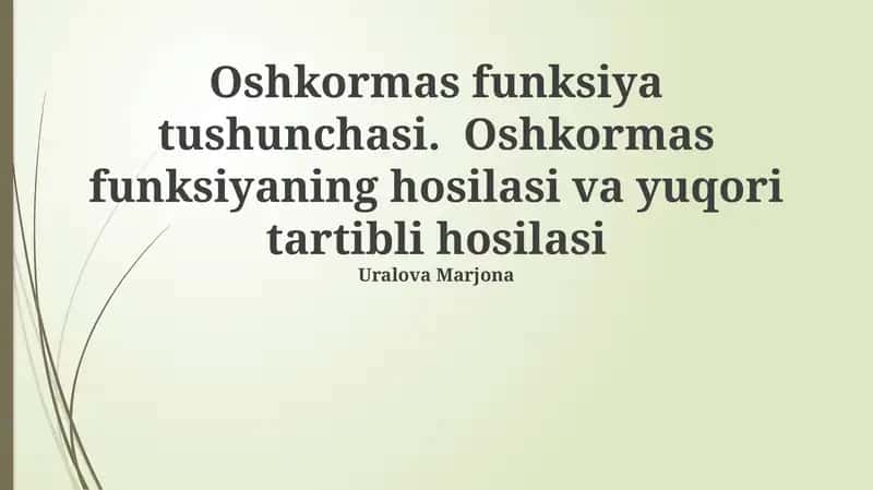 Yashirin Funktsiyaning Hosilasi 1
