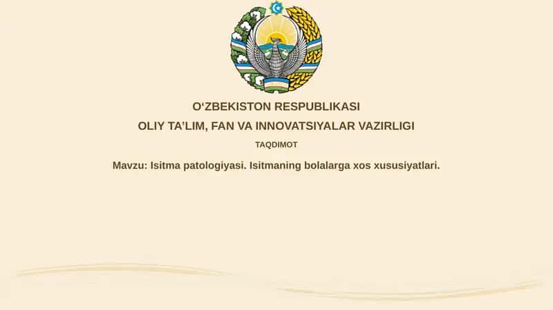 Isitmapatologiyasi.Isitmaningbolalargaxosxususiyatlari 1