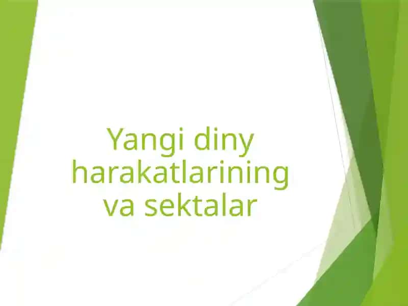 Yangi diny harakatlar va sektalar