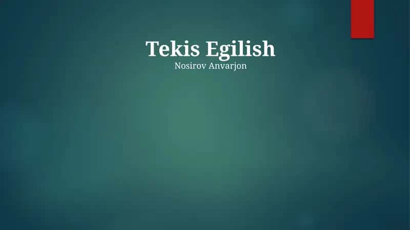 Tekis Egilish 1