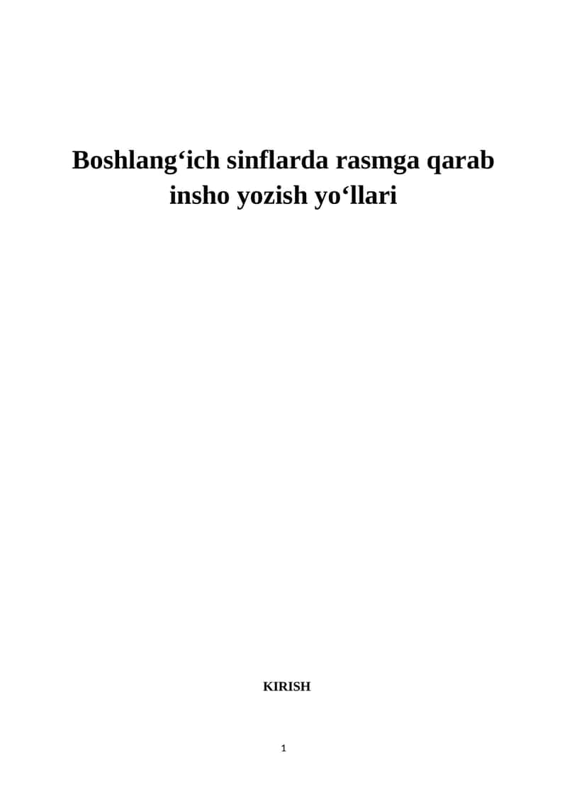 Boshlangʻich sinflarda rasmga qarab insho yozish yoʻllari 1