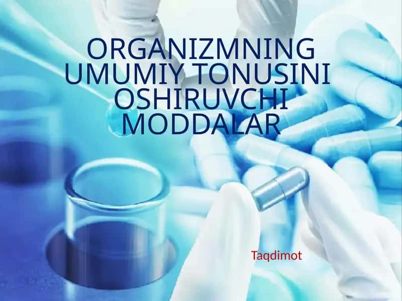 tonusni oshiruvchi moddalar 1