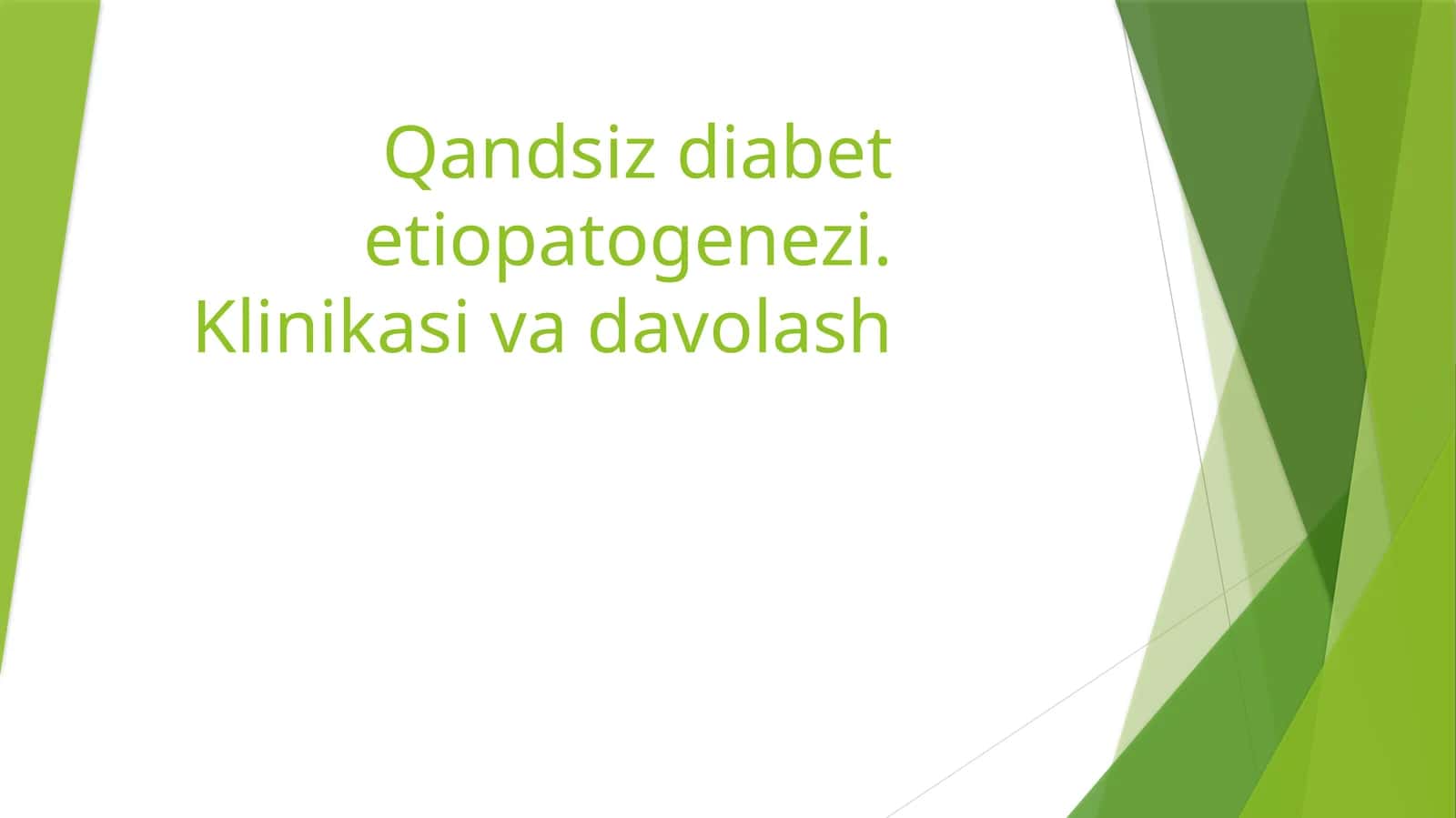 Qandsiz diabet 1