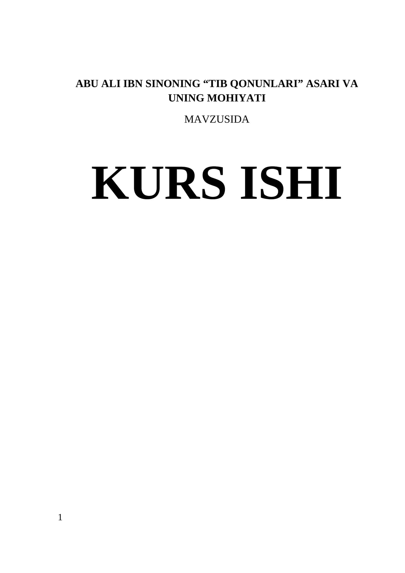 ABU ALI IBN SINONING “TIB QONUNLARI” ASARI VA UNING MOHIYATI 1