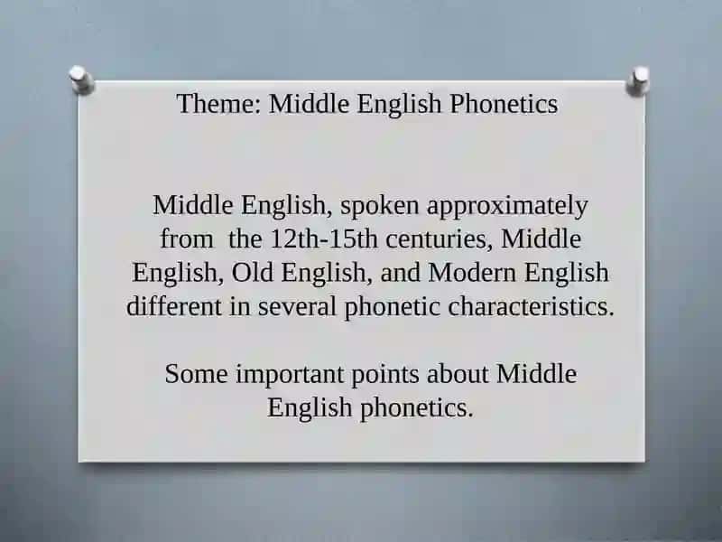 Middle English Phonetics