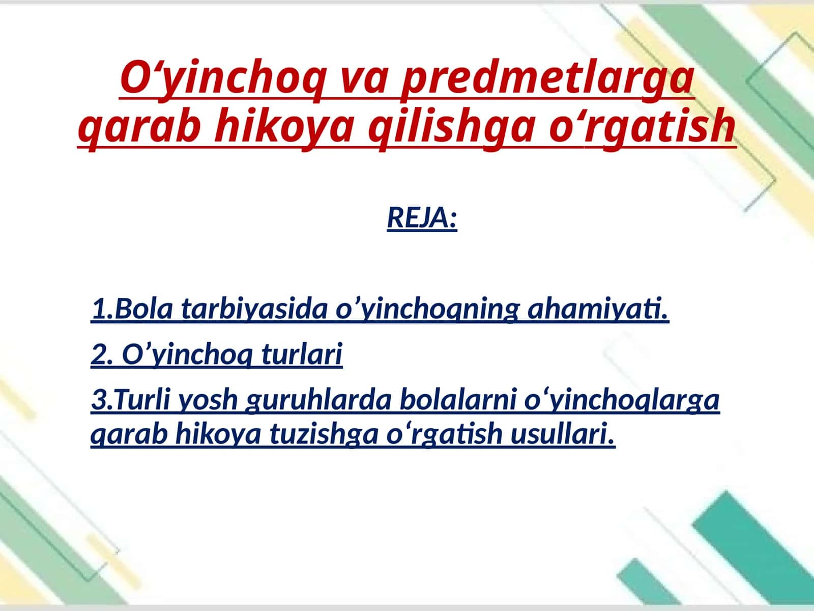 O‘yinchoqlar va predmetlarga qarab hikoya qilishga o‘rgatish 1