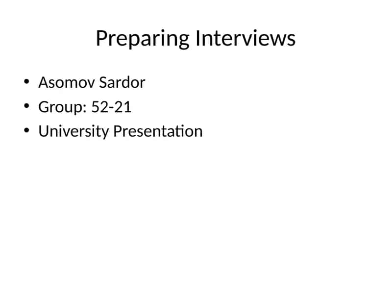 Preparing Interviews 1