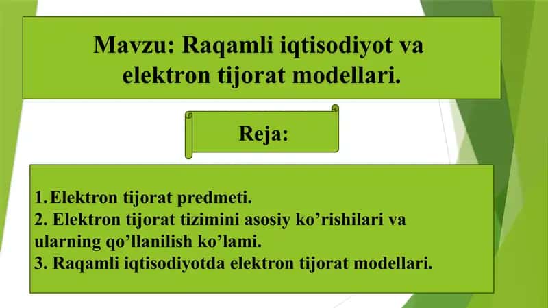 Raqamli iqtisodiyot va elektron tijorat modelllari 1