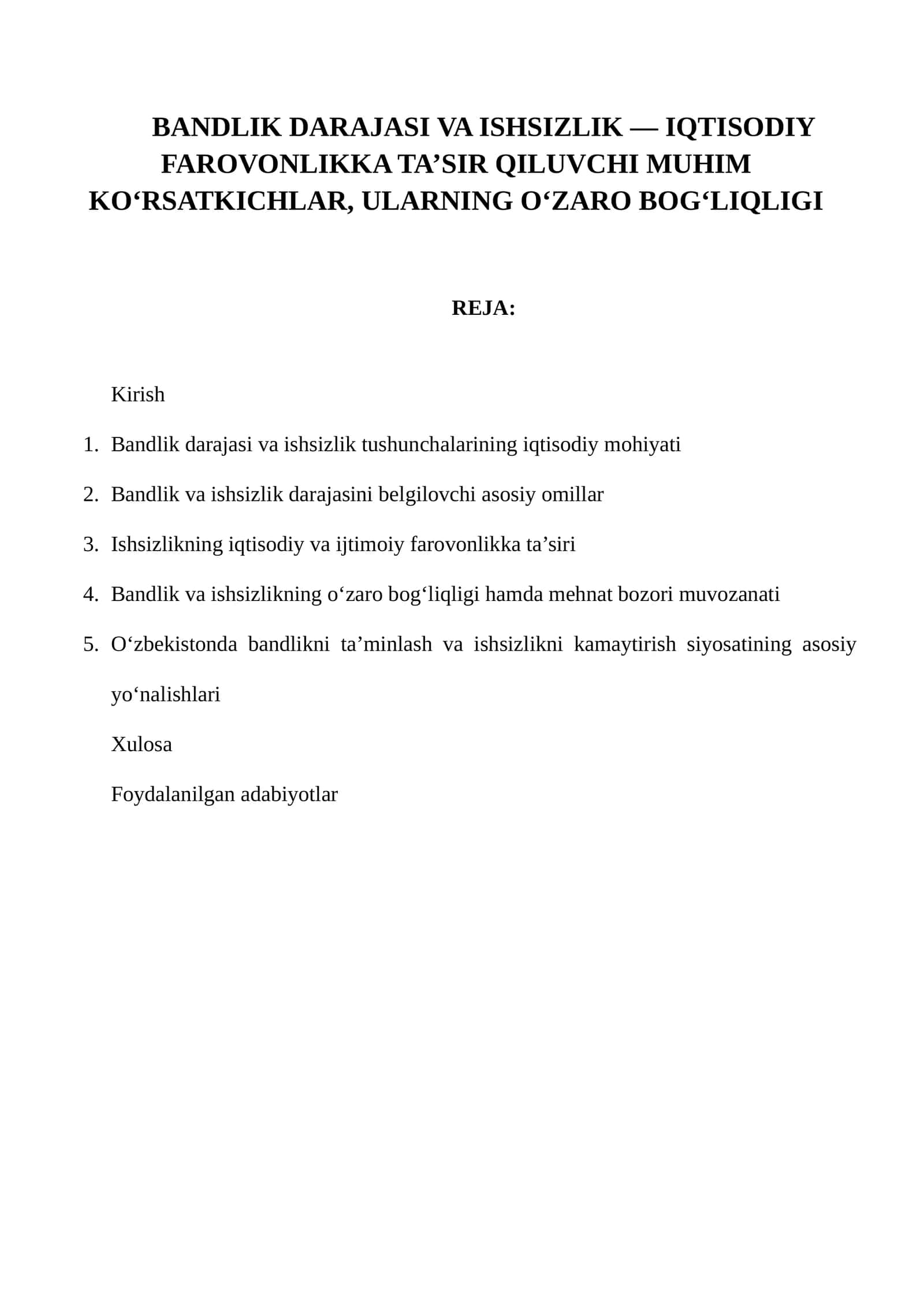 Bandlik darajasi va ishsizlik — iqtisodiy farovonlikka ta’sir qiluvchi muhim ko‘rsatkichlar 1