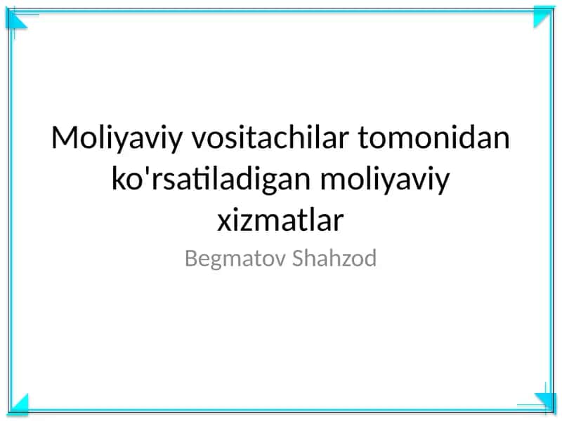 Moliyaviy xizmatlar 1