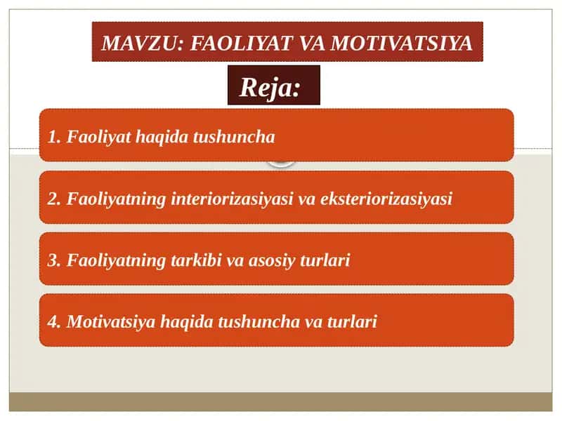Faoliyat va Motivatsiya 1