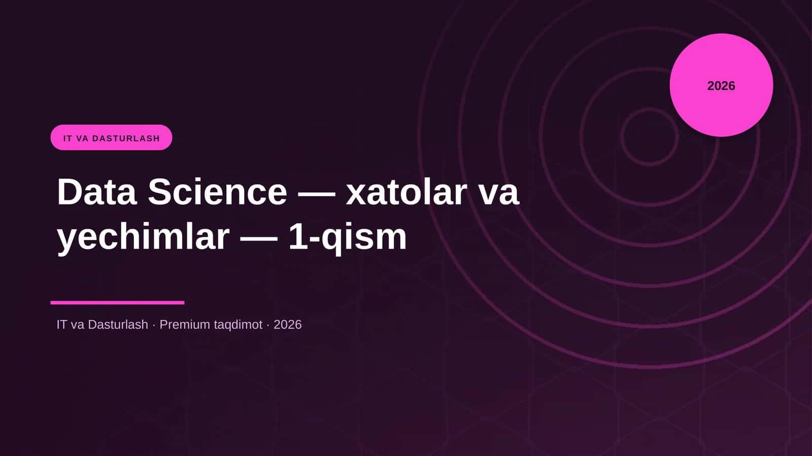 Data Science — xatolar va yechimlar — 1-qism 1