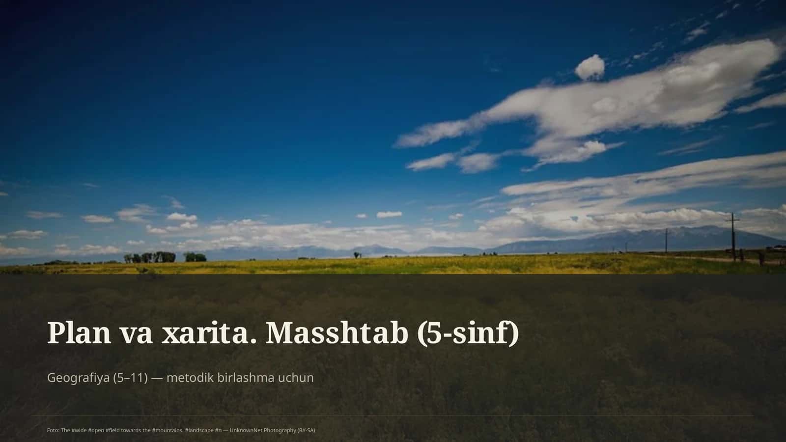 Plan va xarita. Masshtab (5-sinf) 1