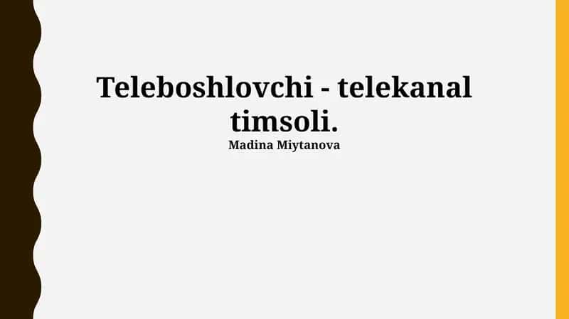 Teleboshlovchi - Kanal Qiyofasining Asosi 1