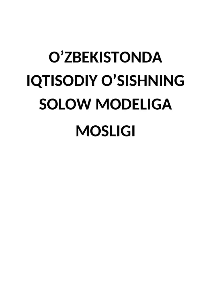 Solow Iqtisodiy O'sish Modeli Ta'limi 1