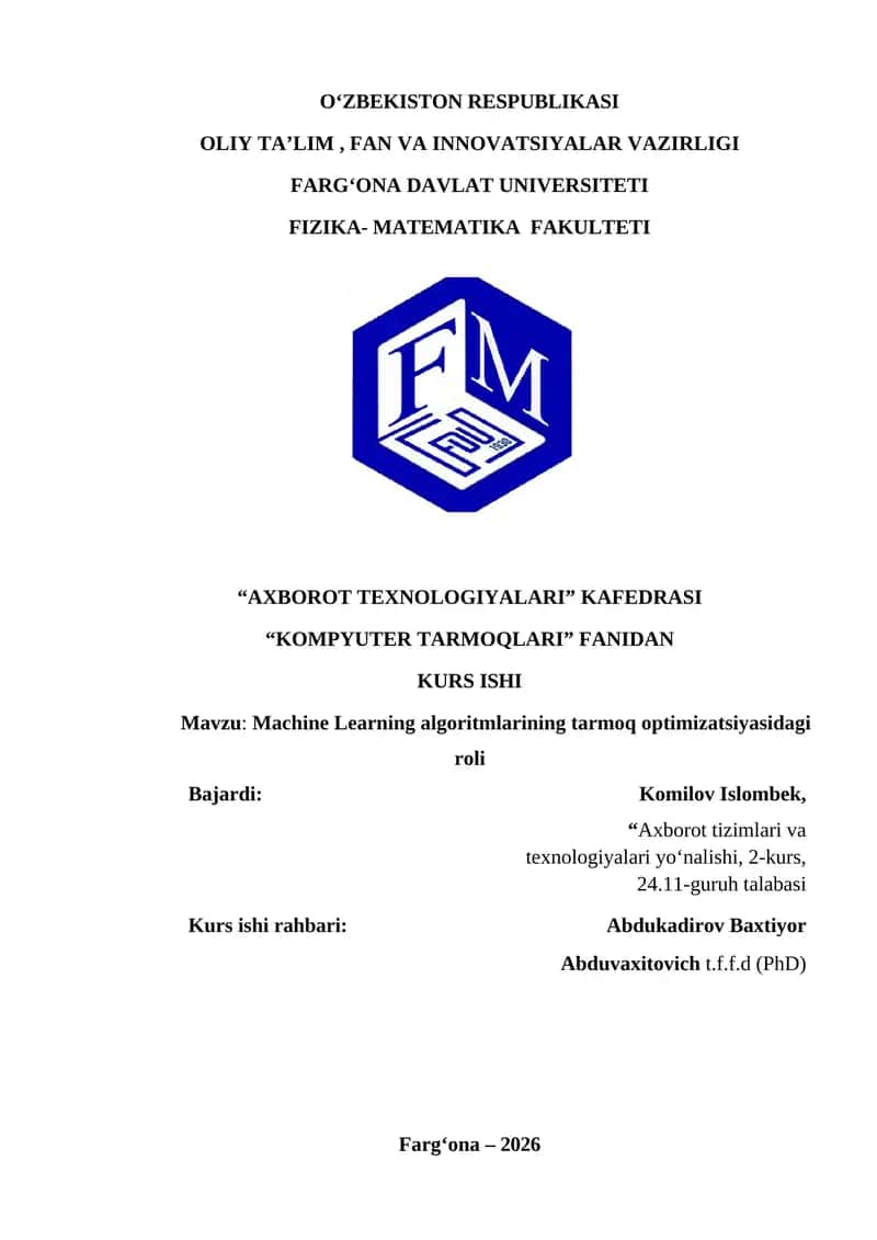 Machine Learning algoritmlarining tarmoq optimizatsiyasidagi roli 1