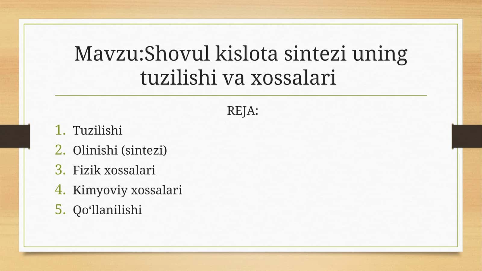 Shovul kislota sintezi uning tuzilishi va xossalari 1