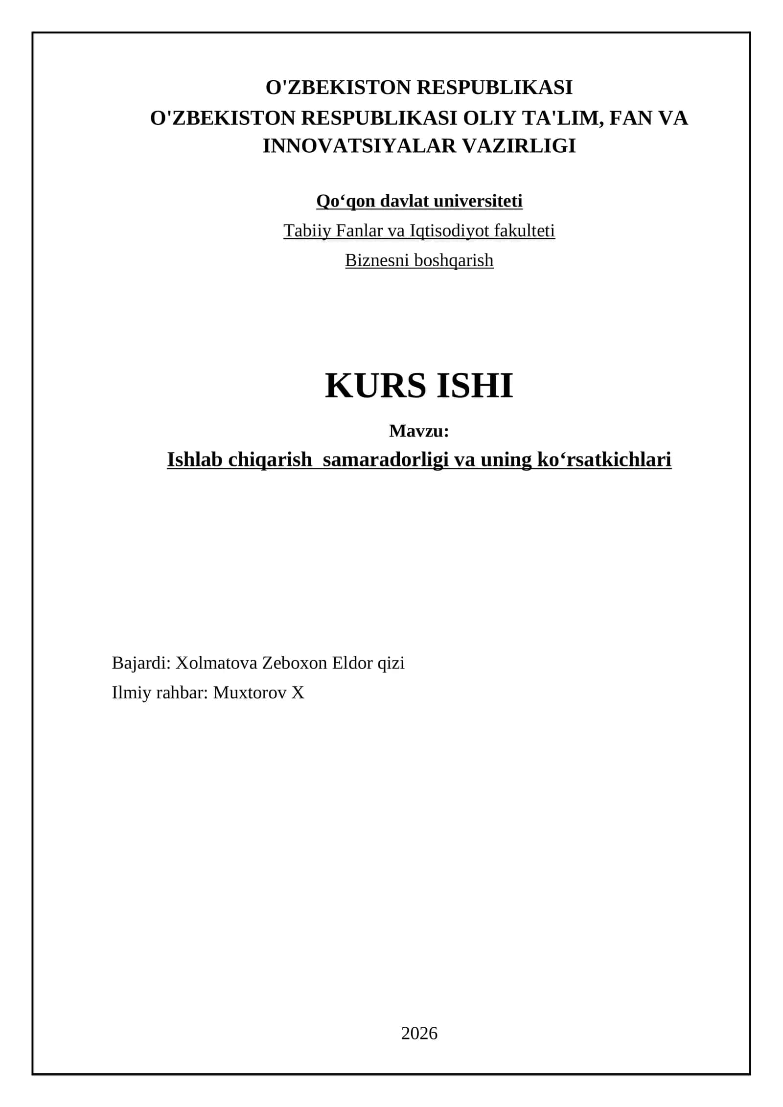 Ishlab chiqarish samaradorligi va uning koʻrsatkichlari 1