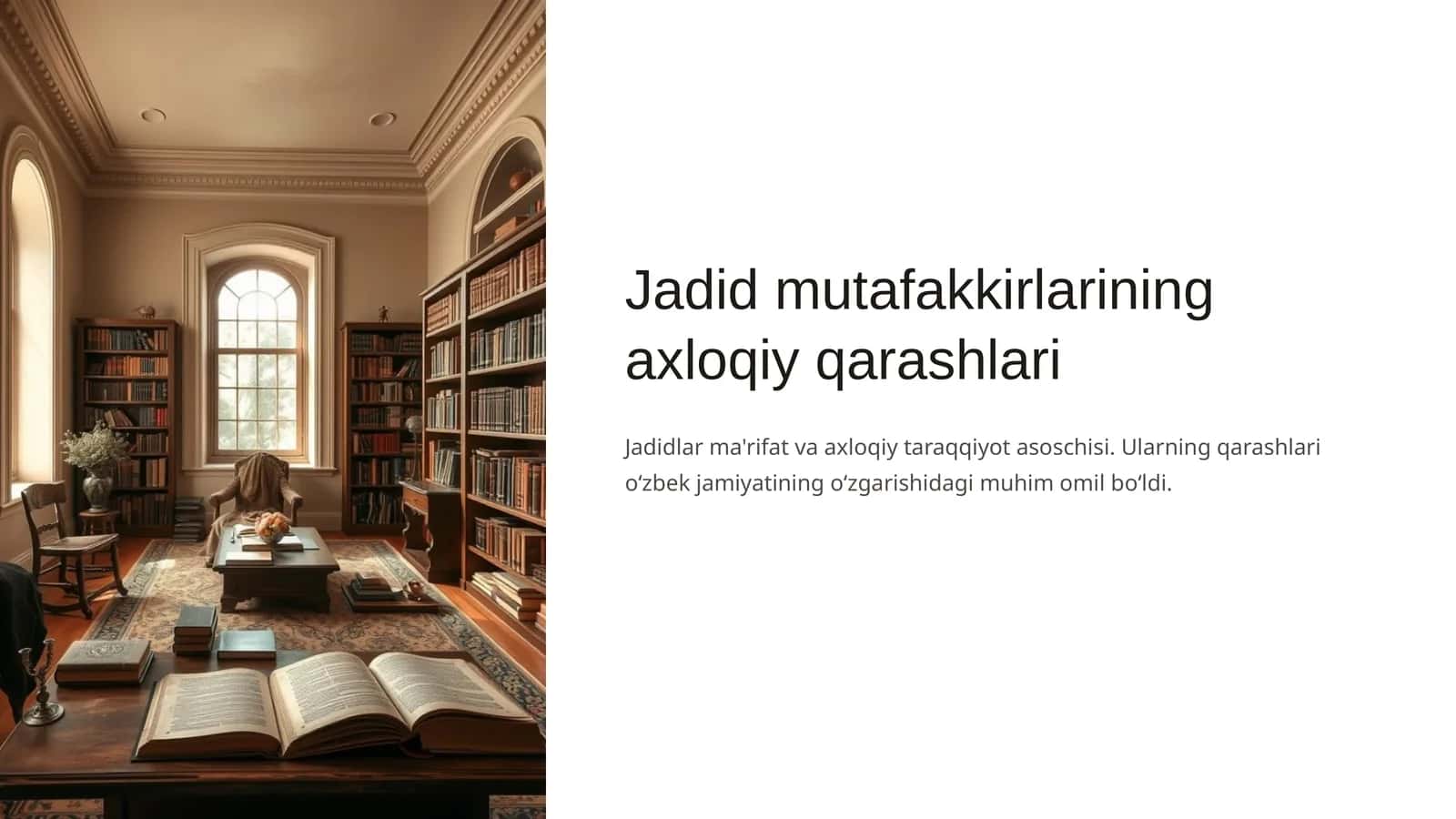 Jadid mutafakkirlarining axloqiy qarashlari 1