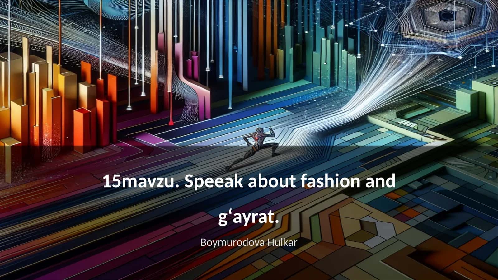 Speeak about fashion and gʻayrat 1