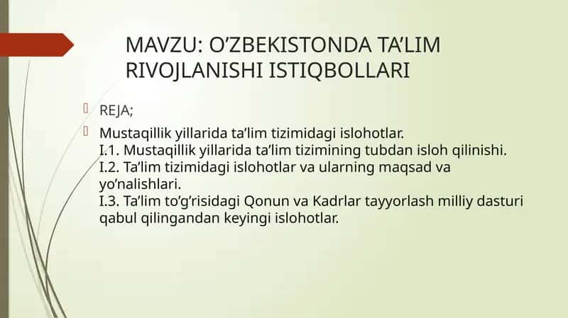 O’ZBEKISTONDA TA’LIM RIVOJLANISHI ISTIQBOLLARI 1