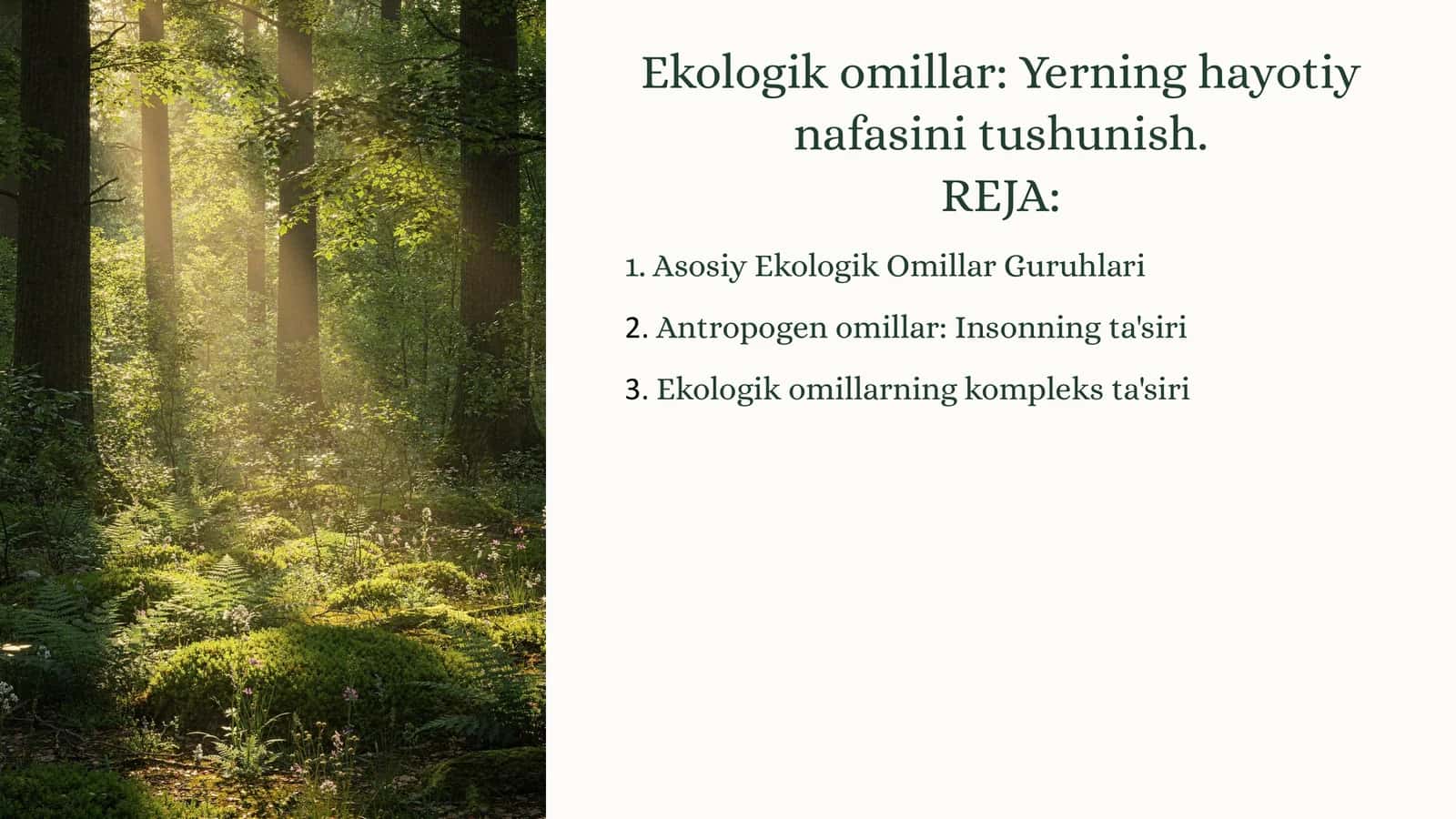 Ekologik omillar: Yerning hayotiynafasinitushunish 1
