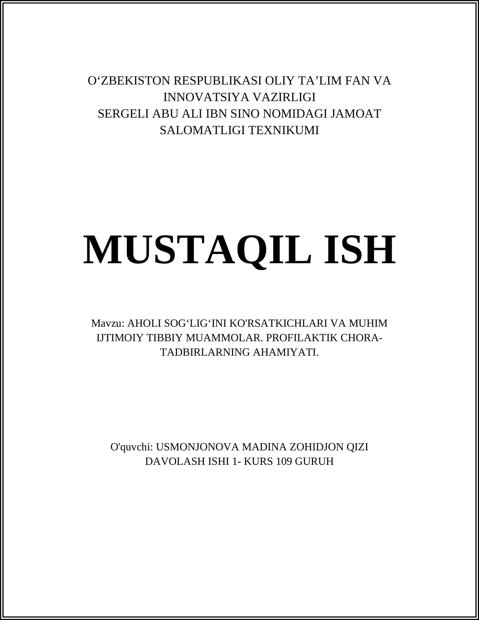 AHOLI SOG'LIG'INI KO'RSATKICHLARI VA MUHIM IJTIMOIY TIBBIY MUAMMOLAR. PROFILAKTIK CHORA-TADBIRLARNING AHAMIYATI 1